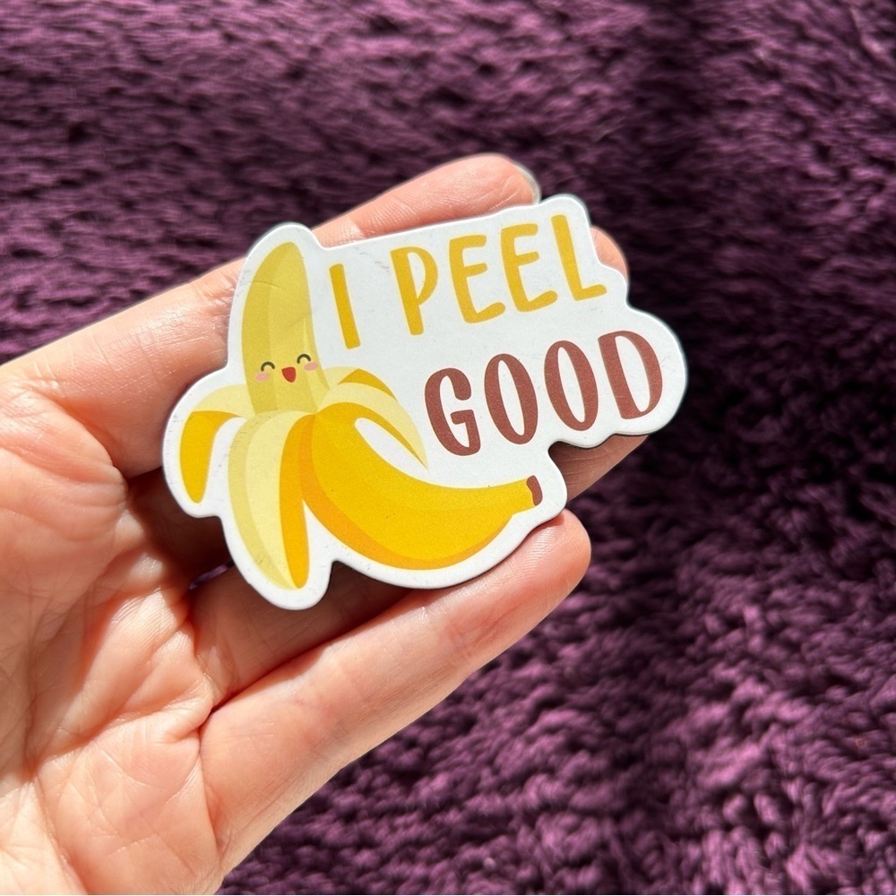 Punny, Funny, Banana “I PEEL GOOD” Magnet, White, Yellow